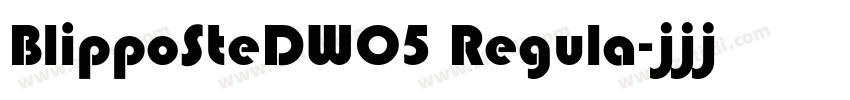 BlippoSteDW05 Regula字体转换
